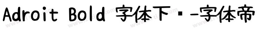 Adroit Bold 字体下载字体转换